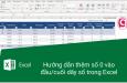 Hướng dẫn cách thêm số 0 trong Excel vào đầu hoặc cuối dãy số